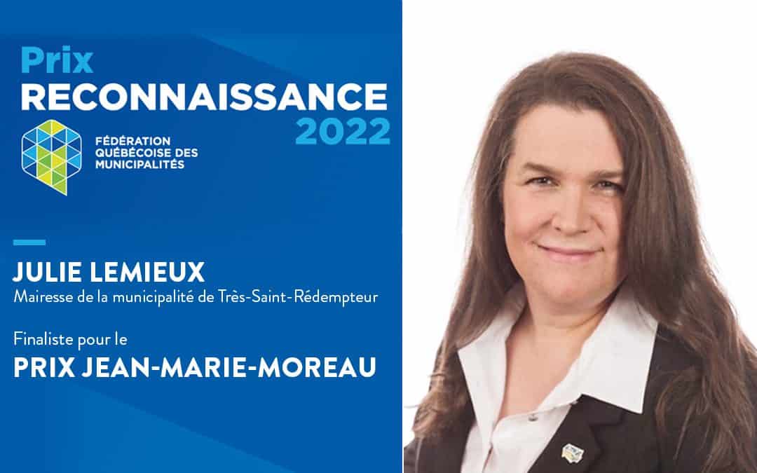 Julie Lemieux, mairesse de Très-Saint-Rédempteur, finaliste pour le prix Jean-Marie-Moreau de la FQM