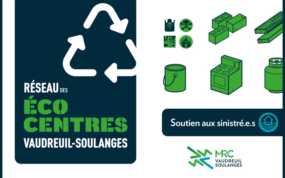 Crue printanière 2023 : La MRC de Vaudreuil-Soulanges annonce des mesures temporaires aux sinistrés dans le réseau des Écocentres
