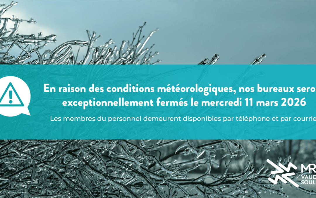Alerte météo | Fermeture des bureaux